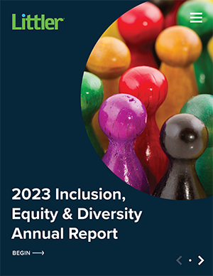 Littler 2023 Inclusion, Equity & Diversity Annual Report