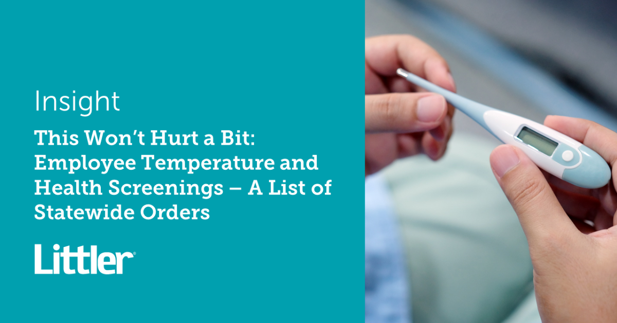 This Won't Hurt a Bit: Employee Temperature and Health Screenings