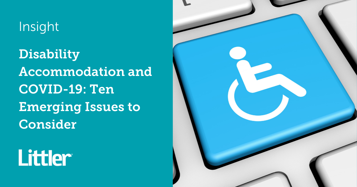 Disability Accommodation and COVID-19: Ten Emerging Issues to Consider