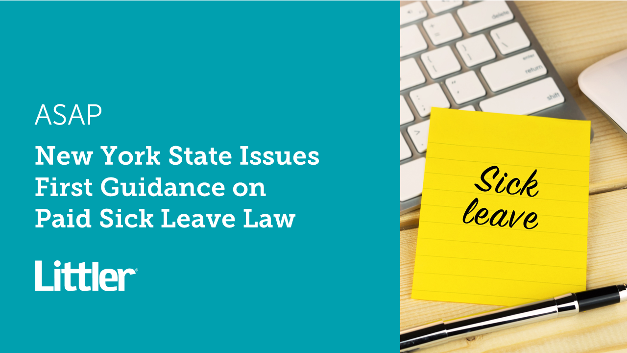 New York State Issues First Guidance on Paid Sick Leave Law | Littler