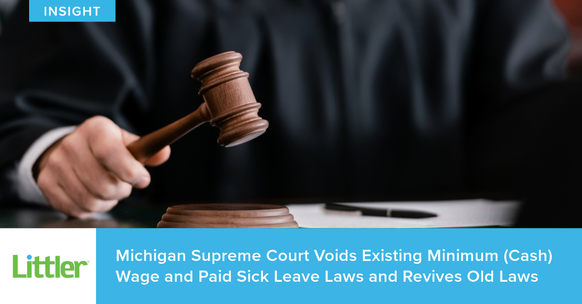 Michigan Supreme Court Voids Existing Minimum (Cash) Wage and Paid Sick ...