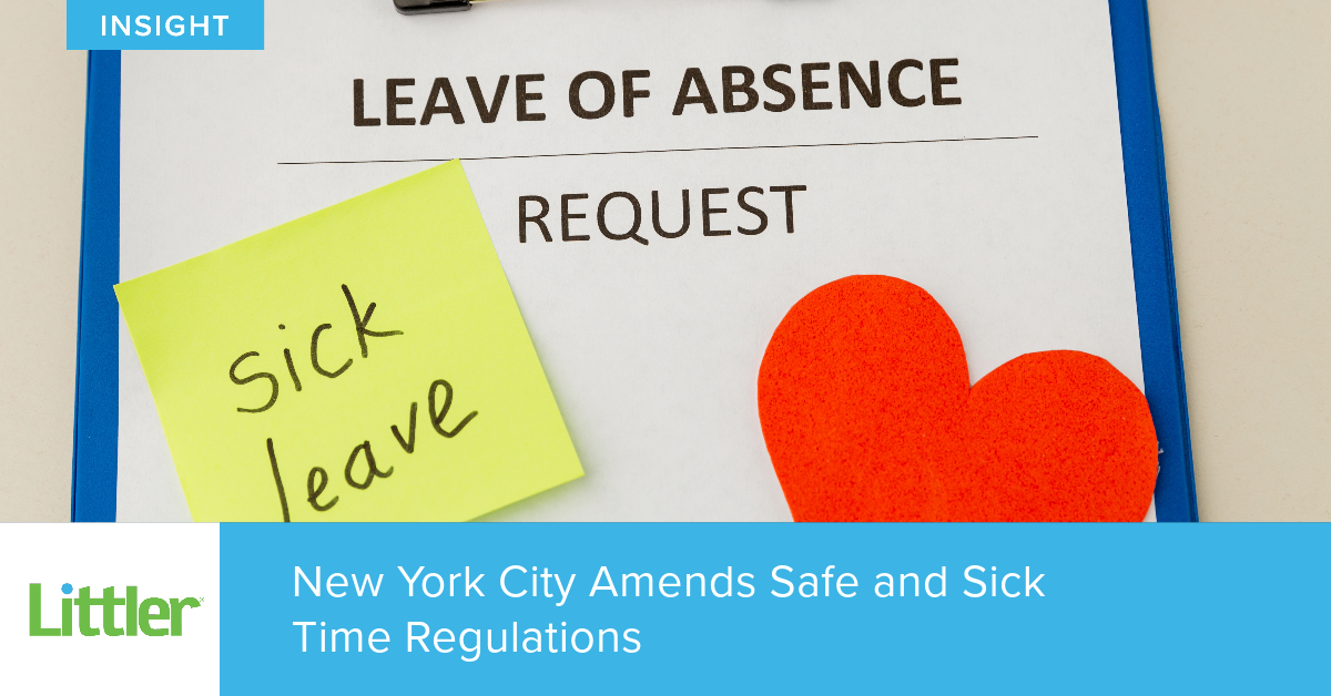 New York City Amends Safe and Sick Time Regulations | Littler